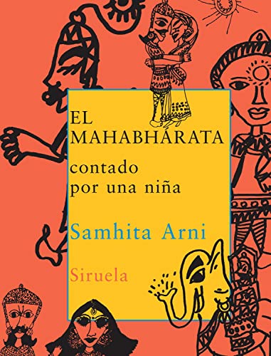 Beispielbild fr El Mahabhrata contado por una nia (Arni, Samhita zum Verkauf von Iridium_Books