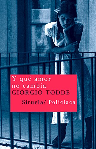 9788498410600: Y qu amor no cambia (Nuevos Tiempos/ New Times) (Spanish Edition)
