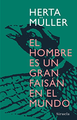 9788498410945: El hombre es un gran faisn en el mundo (Libros del tiempo/ Books of Time) (Spanish Edition)