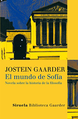 9788498411706: El mundo de Sofía: Novela sobre la historia de la filosofía: 1 (Las Tres Edades / Biblioteca Gaarder)