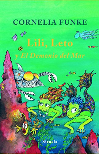 9788498412703: Lili, Leto y El Demonio del Mar (Las tres edades/ the Three Ages) (Spanish Edition)