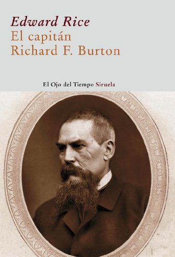 9788498412956: El capitan Richard Burton/ Captain Sir Richard Francis Burton