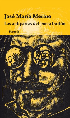 Imagen de archivo de Las Antiparras del Poeta Burln a la venta por LIBRERIA PETRARCA