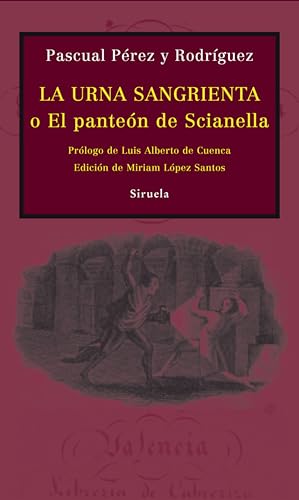 Beispielbild fr La urna sangrienta o el Panten de Scianella zum Verkauf von LibroUsado | TikBooks