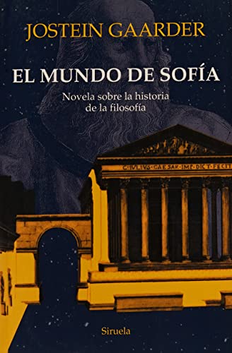 Imagen de archivo de EL MUNDO DE SOFÍA: NOVELA SOBRE LA HISTORIA DE LA FILOSOFÍA a la venta por KALAMO LIBROS, S.L.