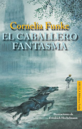 Beispielbild fr El caballero fantasma (Las Tres Edades) (Spanish Edition) zum Verkauf von Books From California