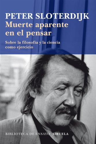 Imagen de archivo de MUERTE APARENTE EN EL PENSAR SOBRE LA FILOSOFA Y LA CIENCIA COMO EJERCICIO a la venta por Zilis Select Books