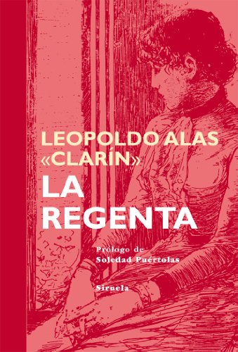 9788498418323: La Regenta (Tiempo de clsicos / Classics Time) (Spanish Edition)