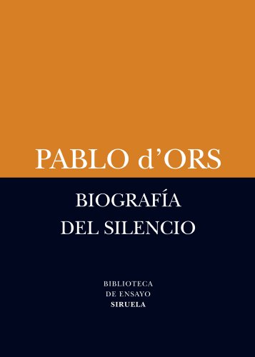 Stock image for Biografa del silencio: Breve ensayo sobre meditacin (Spanish Edition) for sale by GF Books, Inc.