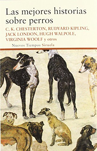 Beispielbild fr Las mejores historias sobre perros Chesterton, Gilbert Keith / Wool zum Verkauf von Iridium_Books