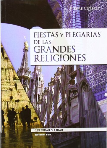 Beispielbild fr Fiestas y plegarias de las grandes reCuperly, Pierre zum Verkauf von Iridium_Books