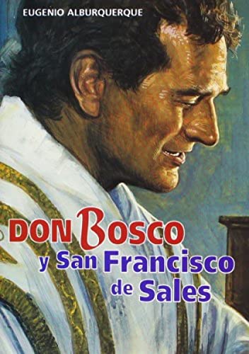 Imagen de archivo de DON BOSCO Y SAN FRANCISCO DE SALES a la venta por KALAMO LIBROS, S.L.