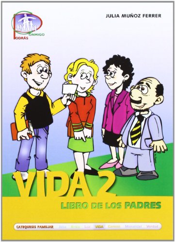 Stock image for Vida 2. Libro de los padres (Catequesis familiar, Band 12) for sale by medimops