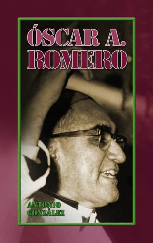 Imagen de archivo de scar A. Romero (Personajes e ideales, Band 13) a la venta por medimops