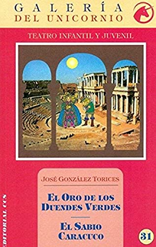 Beispielbild fr EL ORO DE LOS DUENDES VERDES - EL SABIO CARACUCO zum Verkauf von KALAMO LIBROS, S.L.