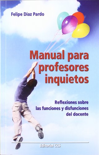 MANUAL PARA PROFESORES INQUIETOS