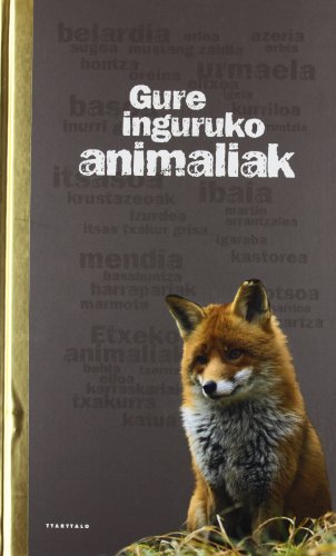 Stock image for Gure Inguruko Animaliak for sale by Revaluation Books