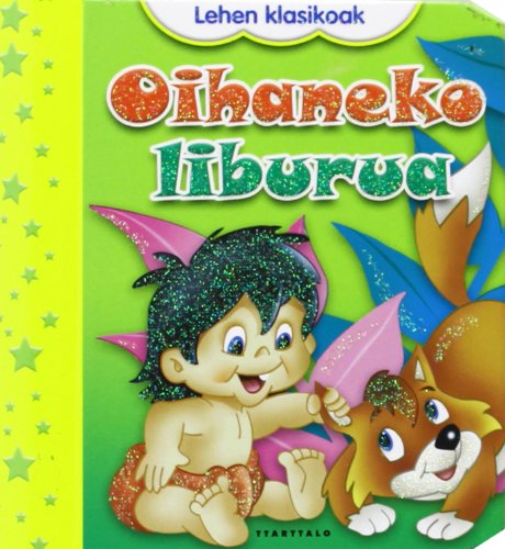 9788498434309: Oihaneko liburua (Lehen klasikoak)