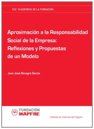 Imagen de archivo de Aproximacin a la Responsabilidad Social de la Empresa: Reflexiones y Propuestas de un Modelo a la venta por Tik Books ME