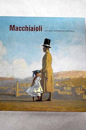 Macchiaioli: Realismo Impresionista en Italia