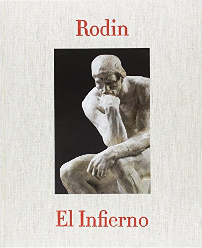 Beispielbild fr RODIN: EL INFIERNO zum Verkauf von KALAMO LIBROS, S.L.