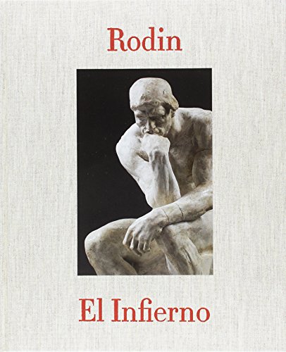 Stock image for RODIN: EL INFIERNO for sale by KALAMO LIBROS, S.L.