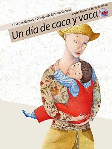 Stock image for Un dia de caca y vaca / A Day of Poop and Cow (Cartera De Valores) for sale by medimops