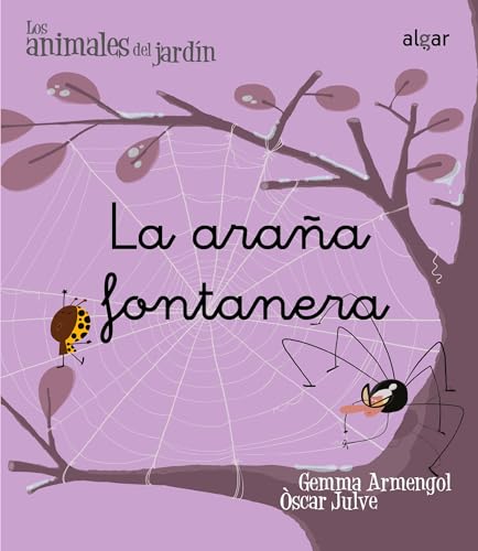 Imagen de archivo de La araa fontanera (Los animales del jardn, Band 2) a la venta por medimops