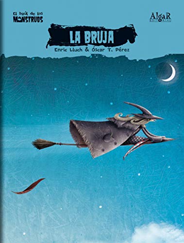 Stock image for BRUJA, LA. COLECCION BAUL DE LOS MONSTRUOS for sale by KALAMO LIBROS, S.L.