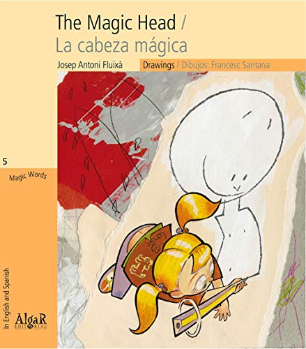 Imagen de archivo de THE MAGIC HEAD-LA CABEZA MAGICA a la venta por AG Library