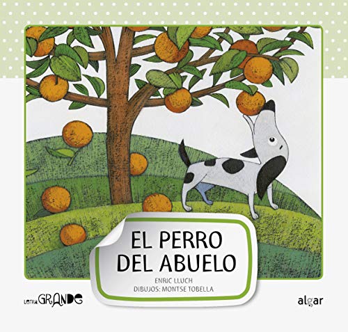 Stock image for El perro del abuelo for sale by Better World Books