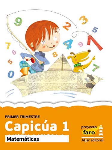 9788498453331: Capica 1: Matemticas. Primer ciclo de Primaria. 1 curso: 3 (Proyecto Faro) - 9788498453331