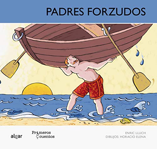 Stock image for Padres forzudos (MAY) for sale by Agapea Libros