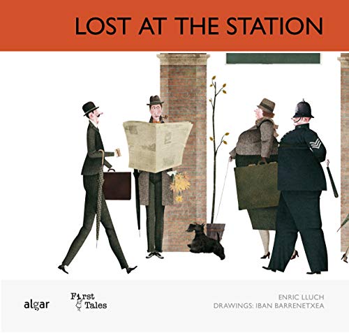 Imagen de archivo de LOST AT THE STATION - FIRST TALES. a la venta por KALAMO LIBROS, S.L.