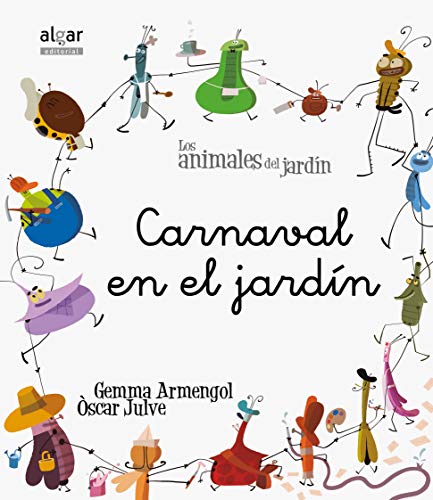 Imagen de archivo de Carnaval en el jardn (Los animales del jardn, Band 11) a la venta por medimops