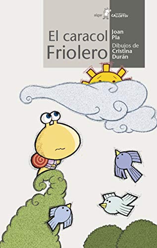 Beispielbild fr El Caracol Friolero: 84 zum Verkauf von Hamelyn