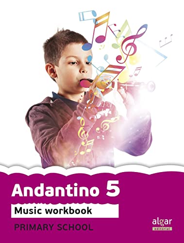 Imagen de archivo de ANDANTINO 5. MUSIC WORKBOOK PROYECTO FARO a la venta por Librerias Prometeo y Proteo