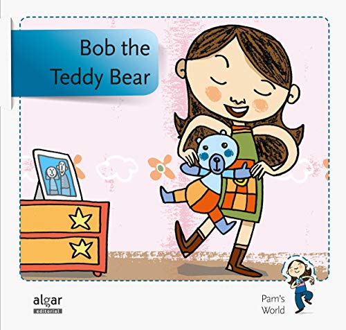 Imagen de archivo de BOB THE TEDDY BEAR - COLECCION EL MUNDO DE PAULA. a la venta por KALAMO LIBROS, S.L.