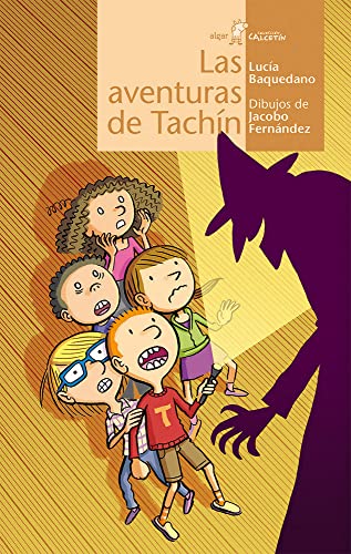 Stock image for AVENTURAS DE TACHIN, LAS/CALCETIN "AMARILLO" for sale by Hilando Libros