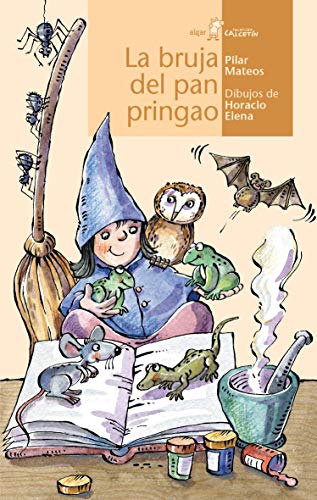 Stock image for LA BRUJA DEL PAN PRINGAO for sale by Zilis Select Books
