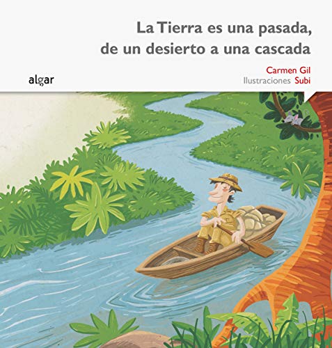 Stock image for La Tierra es una pasada, de un desierto a una cascada for sale by Better World Books