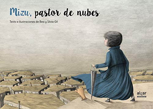 Imagen de archivo de MIZU, EL PASTOR DE LAS NUBES. a la venta por KALAMO LIBROS, S.L.