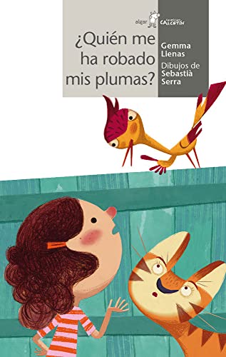 Beispielbild fr Quin ha robado mis plumas? (Calcetn, Band 114) zum Verkauf von medimops