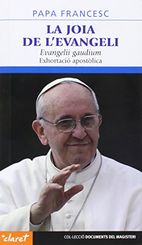 EVANGELLI GAUDIUM - PAPA FRANCISCO