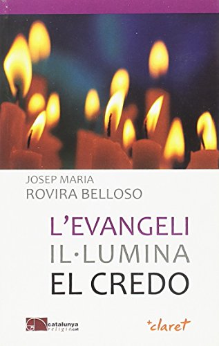 Stock image for L'Evangeli il lumina el Credo for sale by AG Library