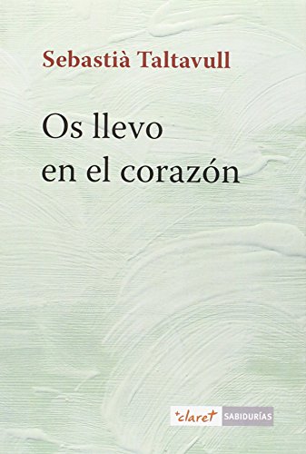 Os llevo en el corazón (Sabidurías)