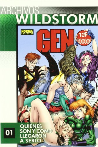 ARCHIVOS WILDSTORM: GEN13 1 (Archivos Wildstorm / Wildstorm Archives) (Spanish Edition) (9788498471335) by Lee, Jim; Campbell, Scott; Choi, Brandon