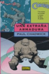 Concrete 6 Una extrana armadura/ Strange Armour (Spanish Edition) (9788498471427) by Chadwick, Paul
