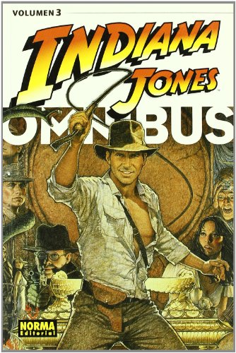 INDIANA JONES OMNIBUS 3 (Spanish Edition) (9788498473551) by Byrne, John; Chaykin, Howard; Simonson, Walter