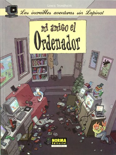 Stock image for CEC 246 LAS INCREIBLES AVENTURAS SIN LAPINOT2 MI AMIGO EL ORDENADOR for sale by Zilis Select Books